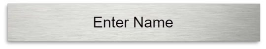 Premium Metal Nameplates - 10"