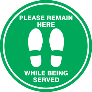 Floor Graphic - Please Remain Here