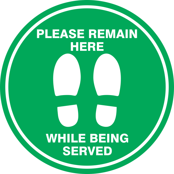 Floor Graphic - Please Remain Here